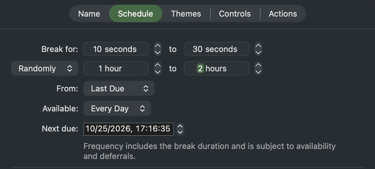 Randomly scheduled break