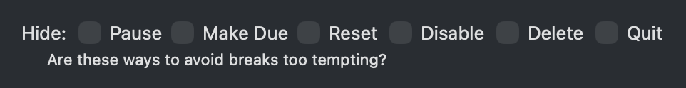 Hide too tempting options