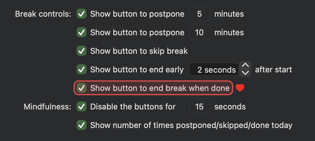 Show button to end break when done